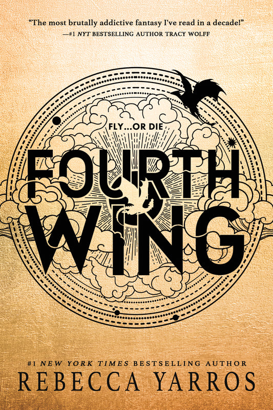 Fourth Wing (Book #1 of The Empyrean Series)