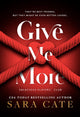 Give Me More (Salacious Players Club Book #3)
