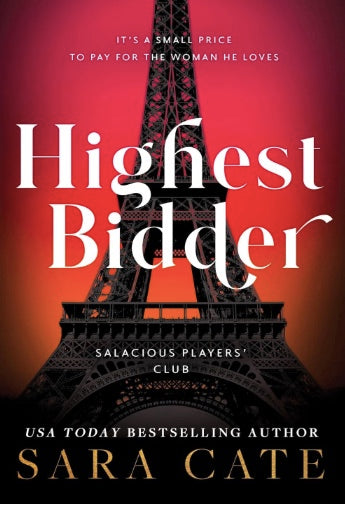 Highest Bidder (Salacious Players Club Book #5)