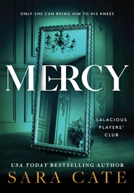 Mercy (Salacious Players Club Book #4)