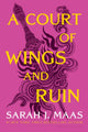 A Court of Wings and Ruin (Book #3 in ACOTAR)