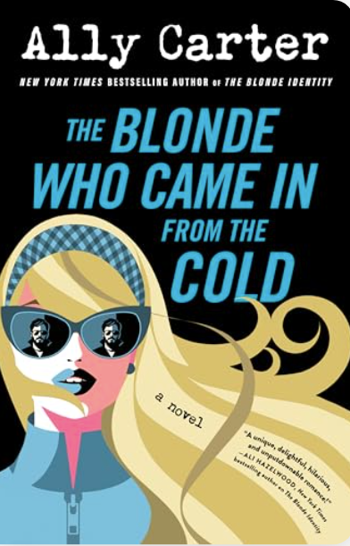 The Blonde Who Came in From the Cold