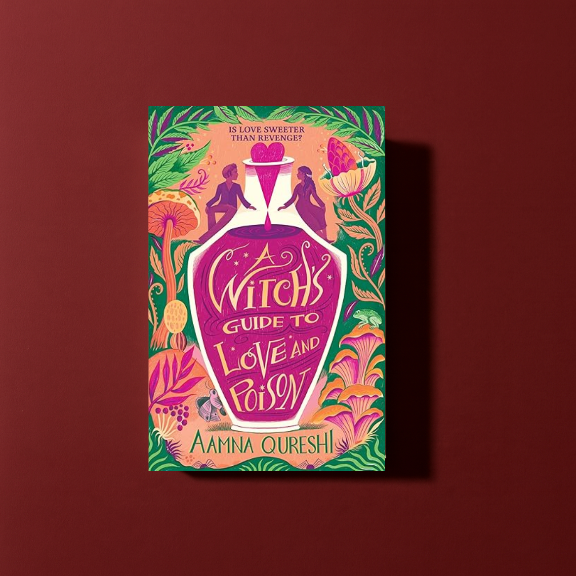 A Witch’s Guide to Love and Poison