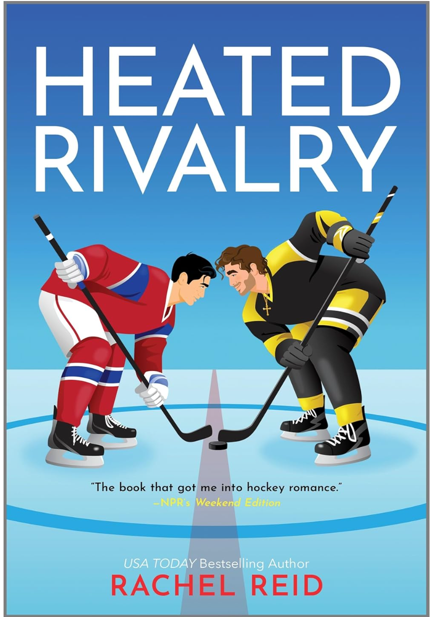 Heated Rivalry Bundle (Books #1 & #2 in the Game Changers Series)