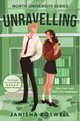 Unravelling (North University Book #2)