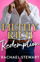 Filthy Rich Redemption