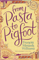 From Pasta to Pigfoot