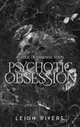 Psychotic Obsession: Deluxe Edition