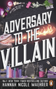 Adversary to the Villain (Book #4)