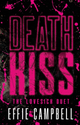 Death Kiss (Book #2)