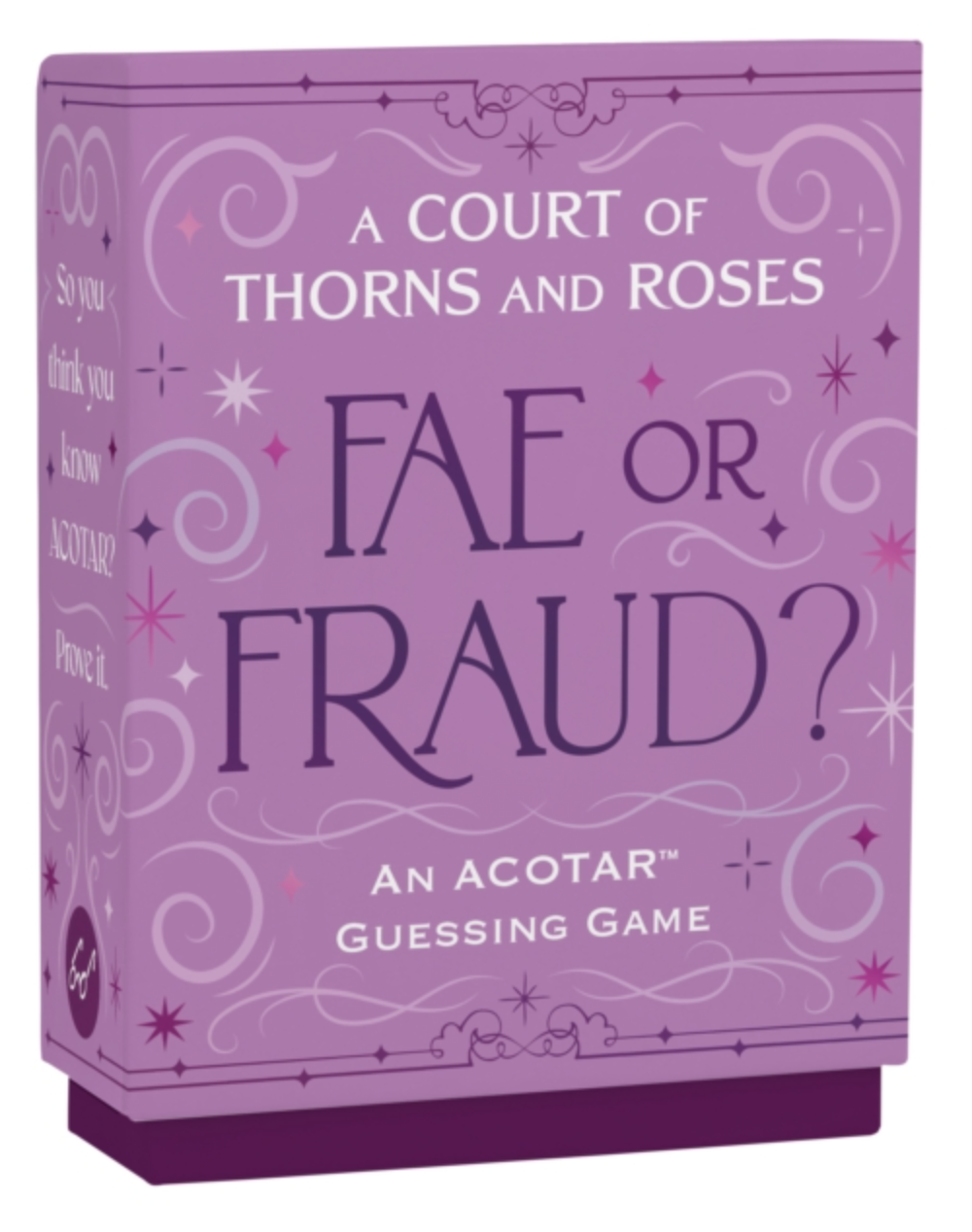 Pre-Order: A Court of Thorns and Roses Official Fae or Fraud? Game : An ACOTAR Guessing Game