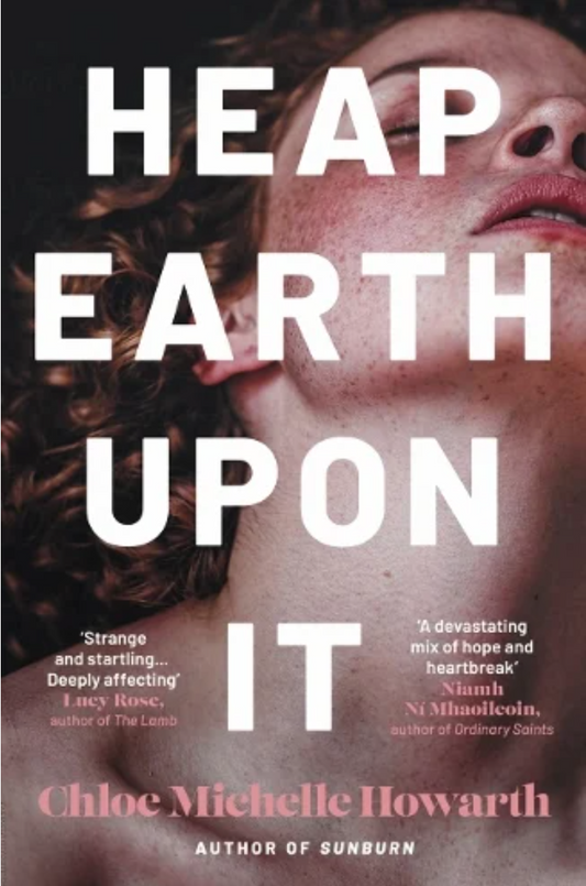 Heap Earth Upon It
