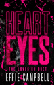 Heart Eyes (Signed Edition)