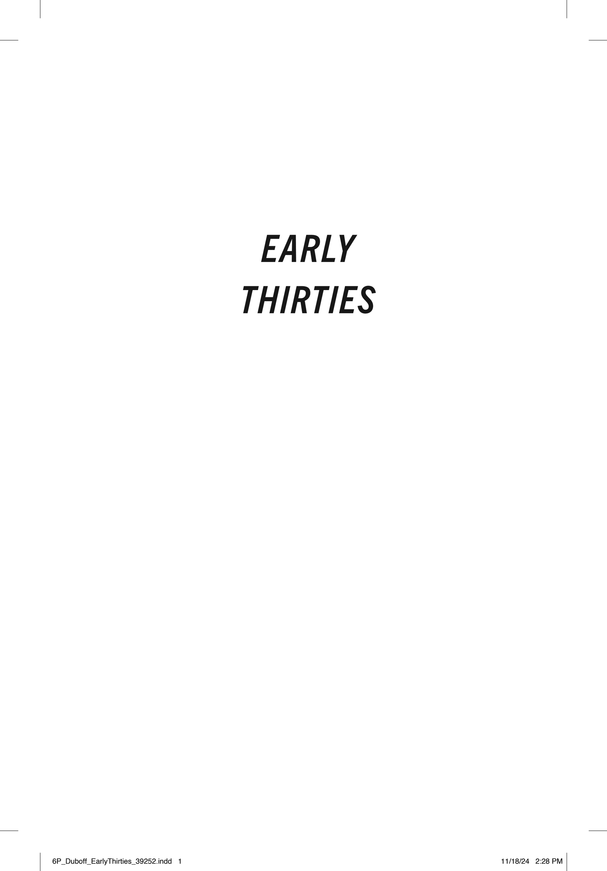 Early Thirties