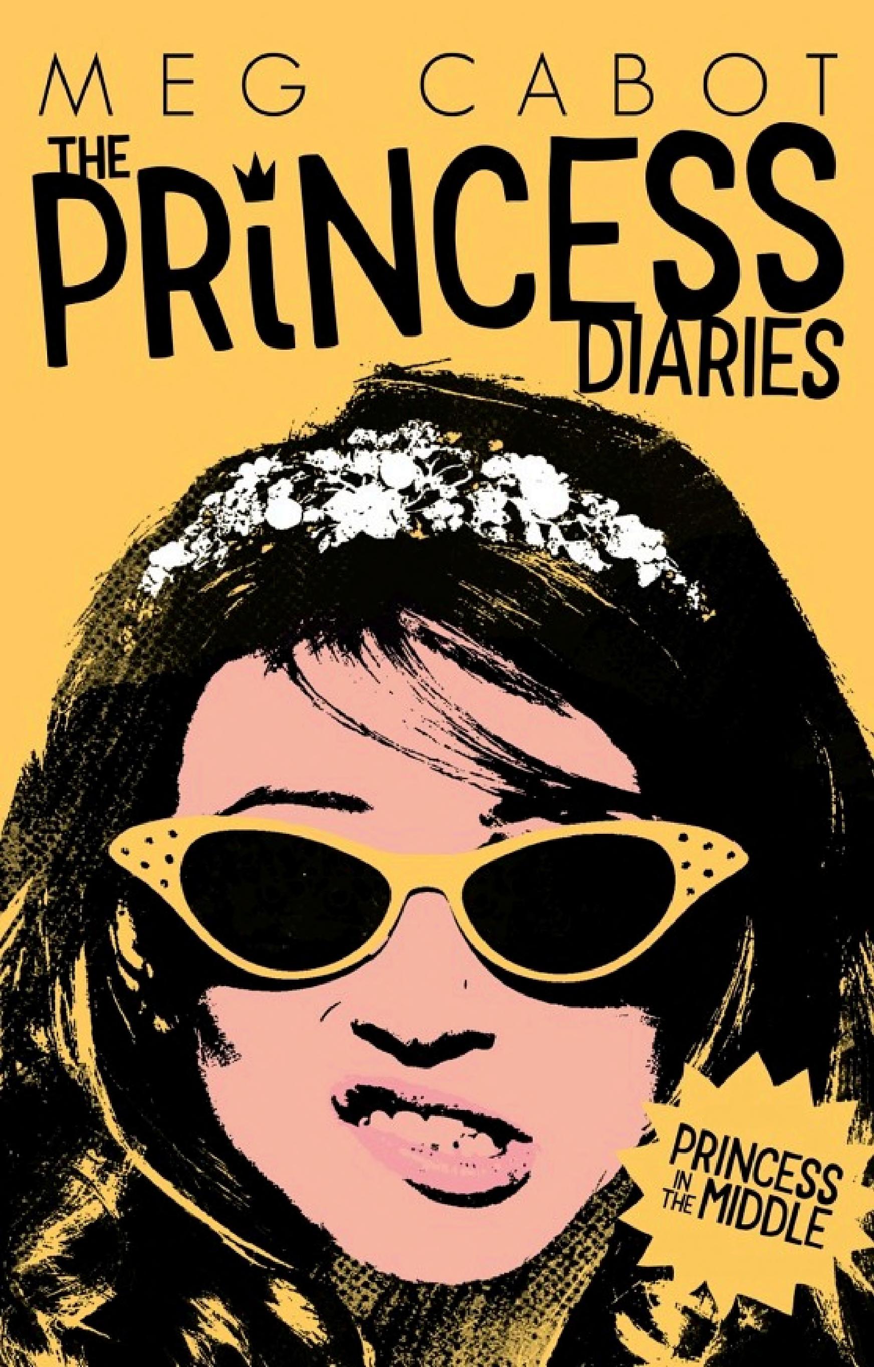 The Princess Diaries - Princess in the Middle (book 3)