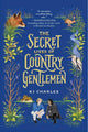 Secret Lives of Country Gentlemen