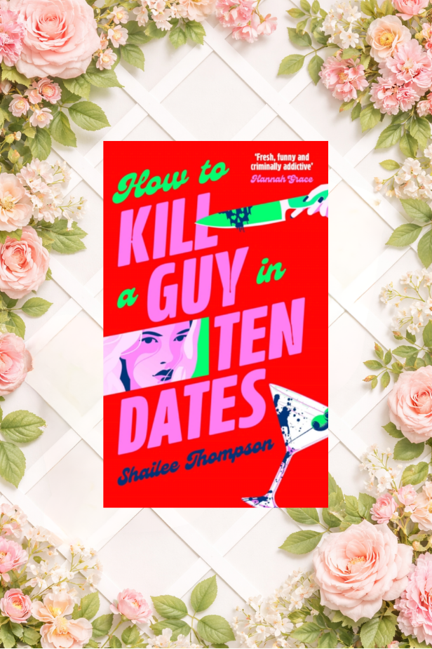 How to Kill a Guy in Ten Dates