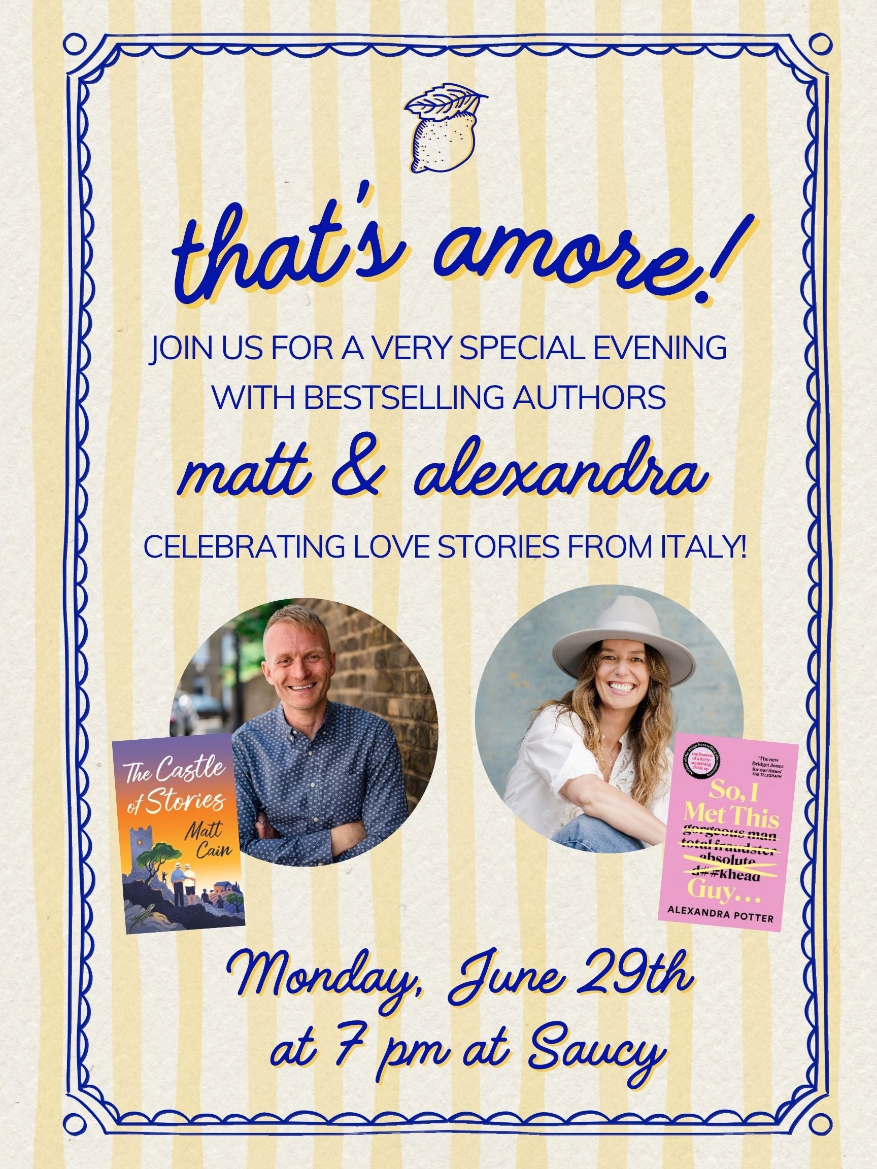 That’s Amore: An Italian Summer Evening with Matt Cain & Alexandra Potter